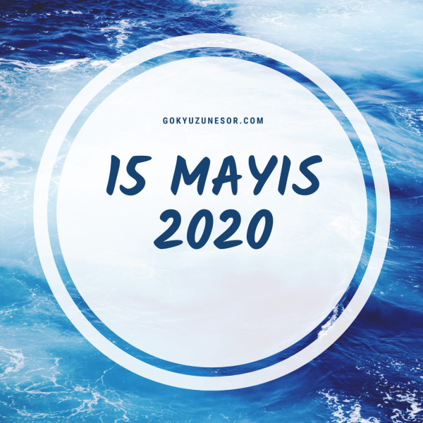 15 mayis 2020 cuma 15 mayis 2020 cuma