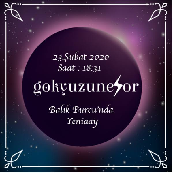 23 subat 2020 balik burcu nda yeniay 23 subat 2020 balik burcu nda yeniay
