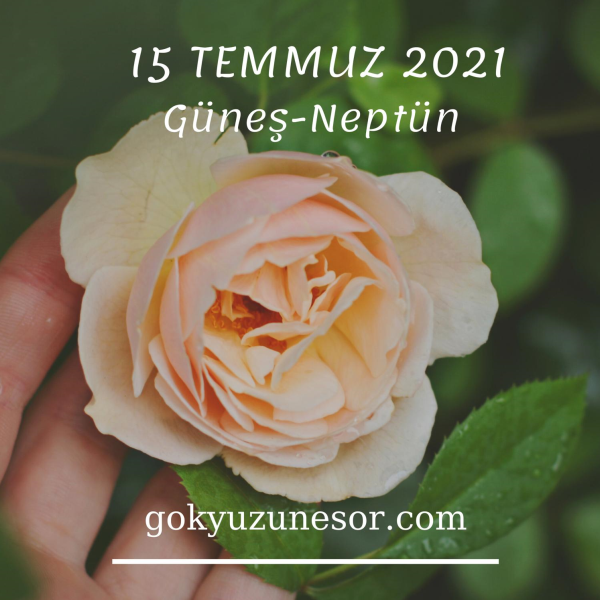 15 temmuz 2021 gunluk astroloji yorumu 15 temmuz 2021 gunluk astroloji yorumu